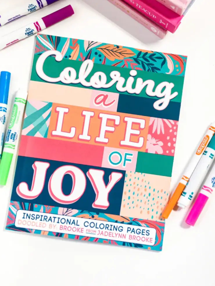 Coloring a Life of JOY Coloring Book