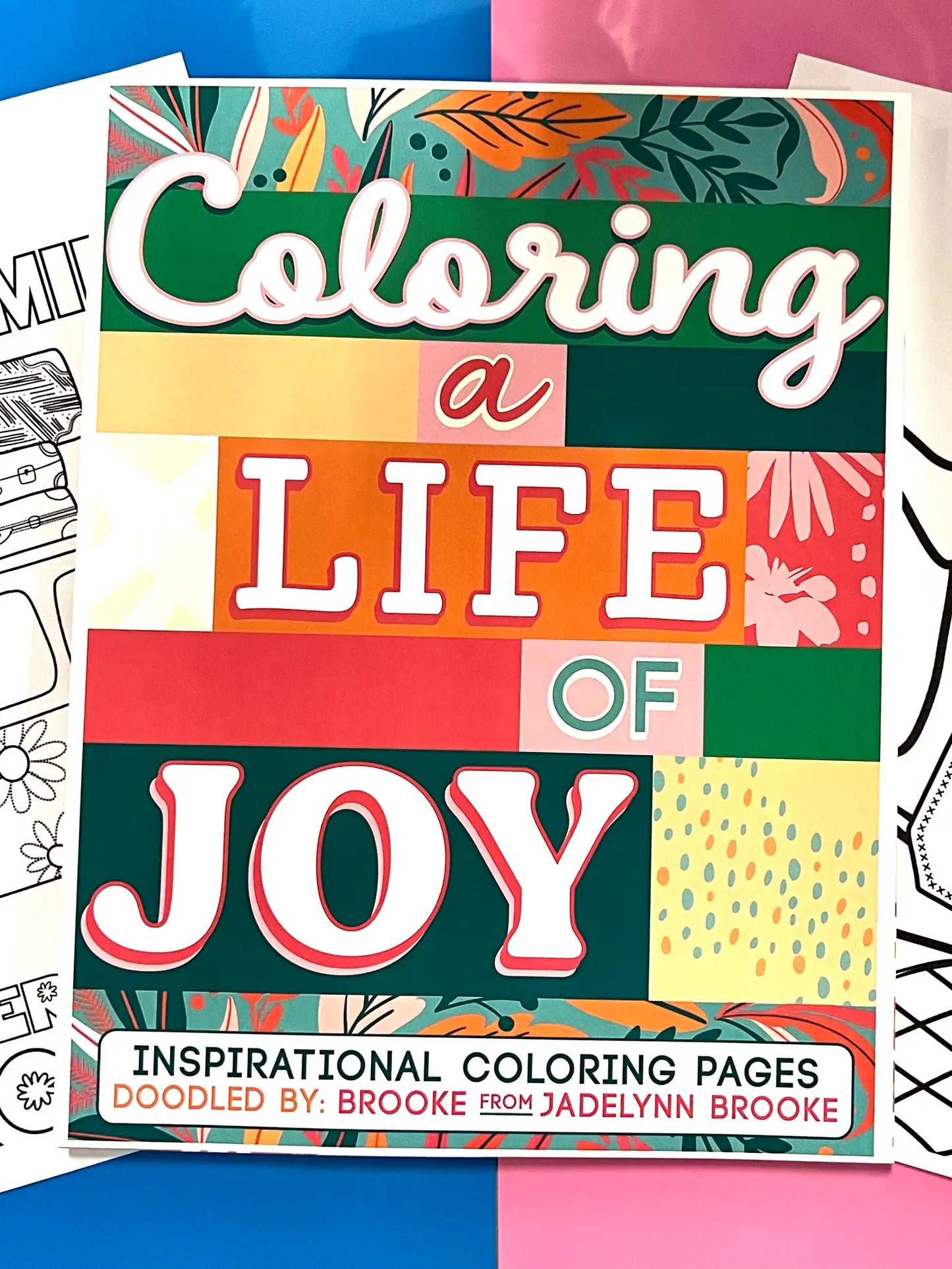 Coloring a Life of JOY Coloring Book