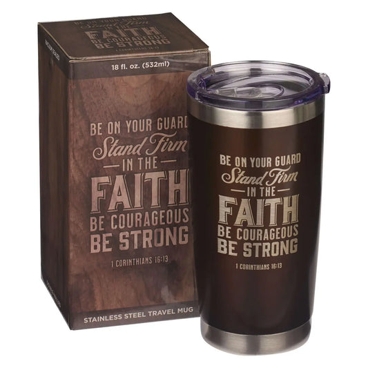 Travel Mug Brown Stand Firm in the Faith 1 Cor.