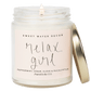 Relax, Girl Soy Candle - Clear Jar - 9 oz (Relaxation)