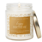 Happy Birthday Soy Candle - Clear Patterned Jar - 9 oz