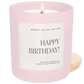 Happy Birthday Soy Candle - Pink Matte Jar - 15 oz (Vanilla Buttercream)
