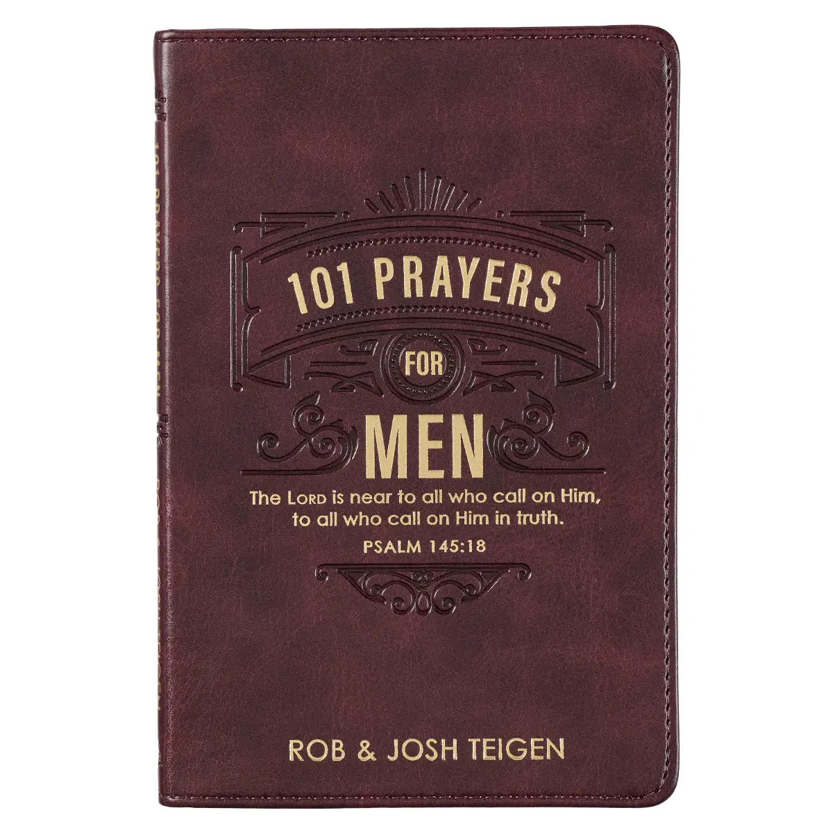 101 Prayers For Men Brown Faux Leather Gift Book - Psalm 145